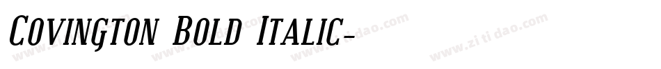 Covington Bold Italic字体转换